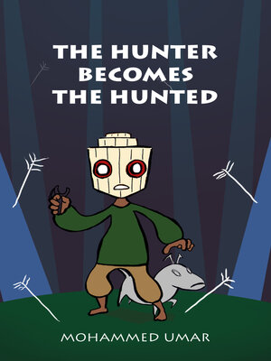 cover image of The Hunter Becomes the Hunted
